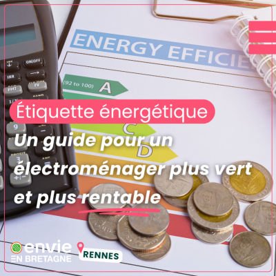 Comprendre l'étiquette énergétique 